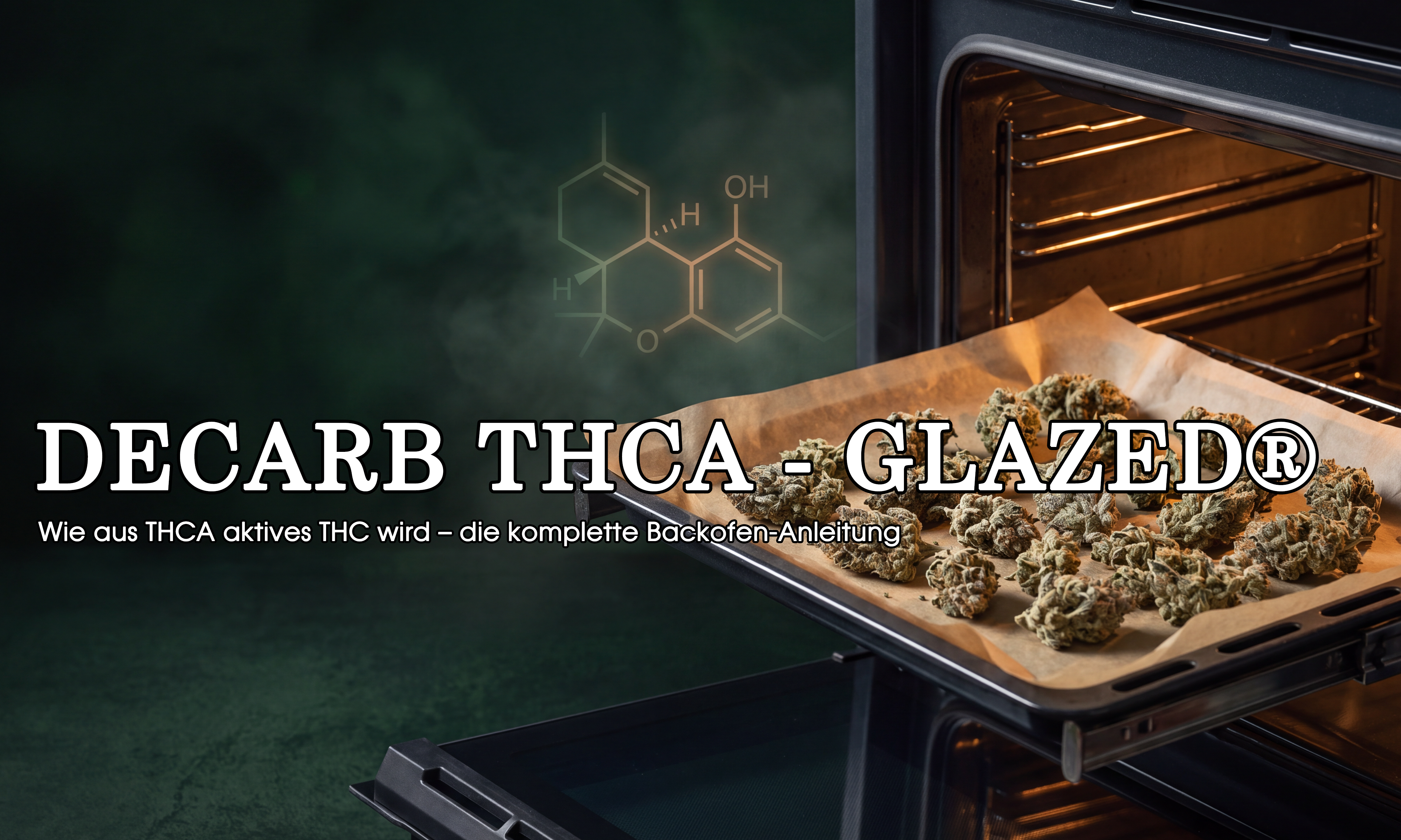 Cannabis Blüten werden auf einem Backblech im Ofen decarboxyliert | GLAZED®